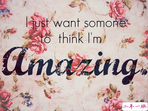 很有个性的经典英文说说 简单的一句话但是很有道理的那种1